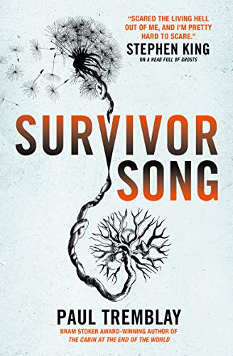 Book Review – Survivor Song by Paul&nbsp;Tremblay
