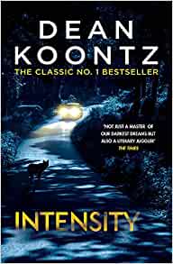 Book Review – Intensity by Dean&nbsp;Koontz