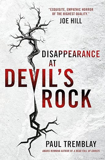 Book Review – Disappearance at Devil’s Rock: A Novel by Paul&nbsp;Tremblay